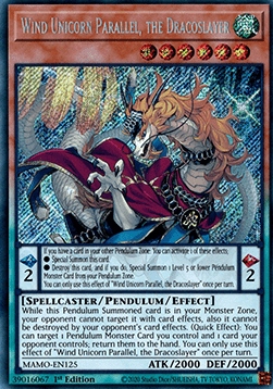 Wind Unicorn Parallel, the Dracoslayer (MAMO-EN125) (V.1 - Secret Rare)